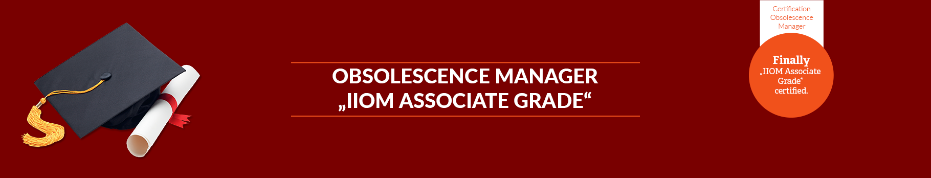 Obsolescence Manager &#8220;IIOM Certification“