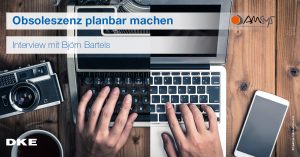 Obsoleszenz-planbar-machen-Interview_AMSYS_DKE