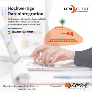 Life Cycle Management (LCM) Client - neues Design - Datenintegration mit SiliconExpert